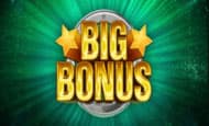 Big Bonus